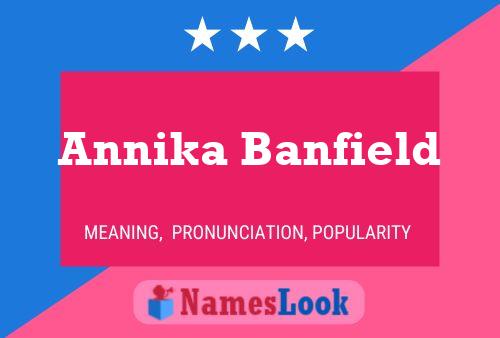 Annika Banfield Namensposter