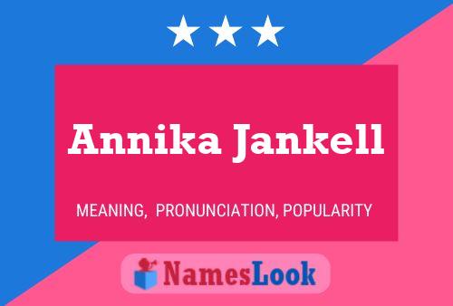 Annika Jankell Namensposter