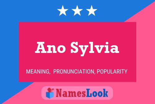 Ano Sylvia Namensposter