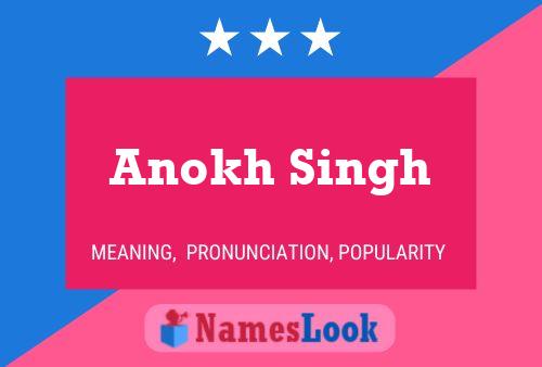 Anokh Singh Namensposter