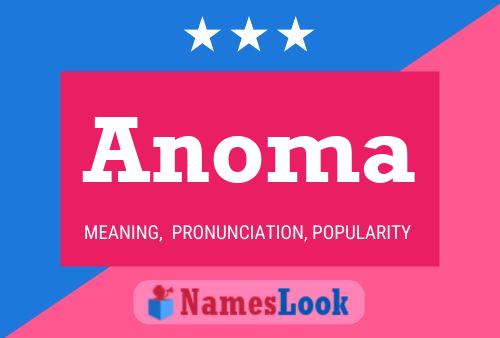 Anoma Namensposter