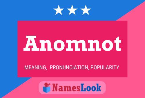 Anomnot Namensposter