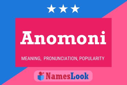 Anomoni Namensposter