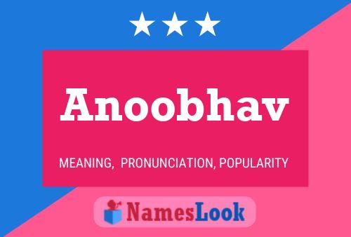 Anoobhav Namensposter