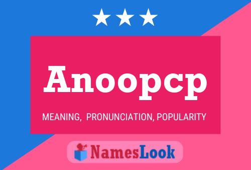 Anoopcp Namensposter