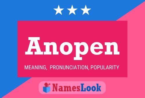 Anopen Namensposter