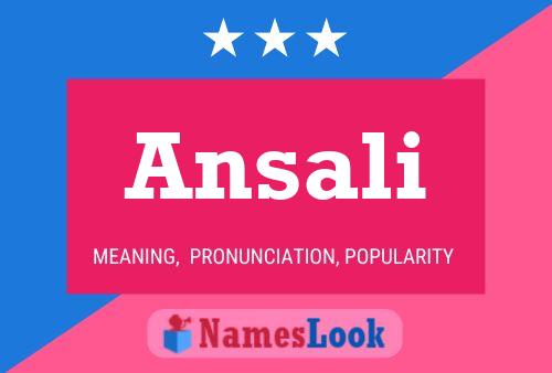 Ansali Namensposter