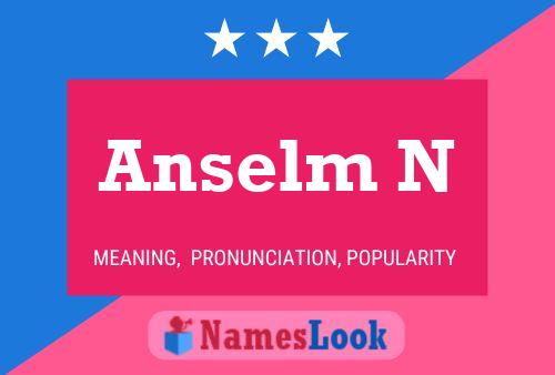 Anselm N Namensposter