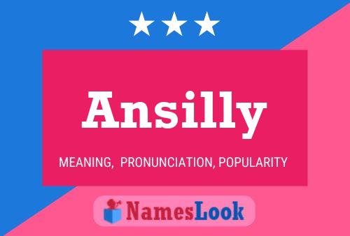 Ansilly Namensposter