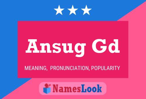 Ansug Gd Namensposter