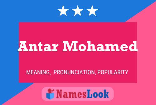 Antar Mohamed Namensposter