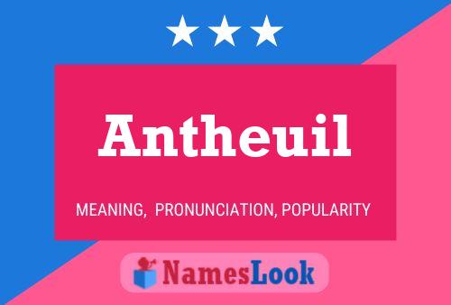 Antheuil Namensposter