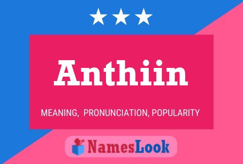 Anthiin Namensposter