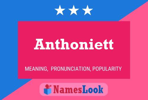 Anthoniett Namensposter