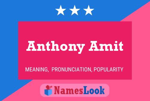 Anthony Amit Namensposter