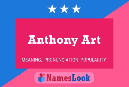 Anthony Art Namensposter