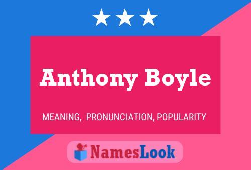 Anthony Boyle Namensposter