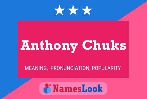 Anthony Chuks Namensposter