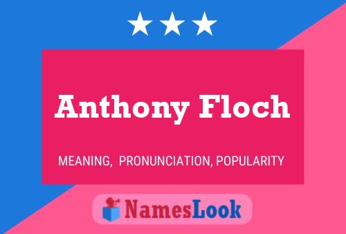 Anthony Floch Namensposter