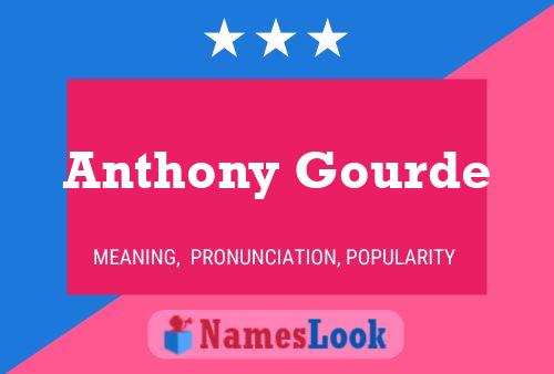 Anthony Gourde Namensposter