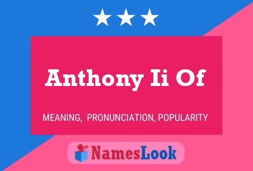 Anthony Ii Of Namensposter