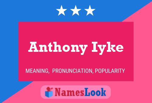 Anthony Iyke Namensposter