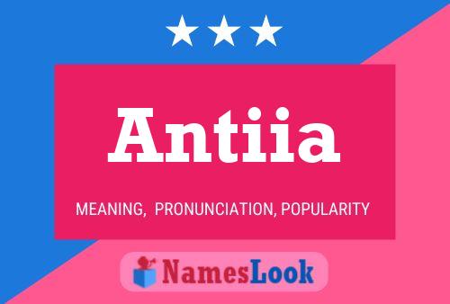 Antiia Namensposter