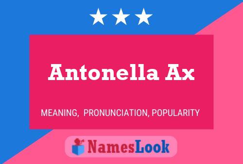 Antonella Ax Namensposter