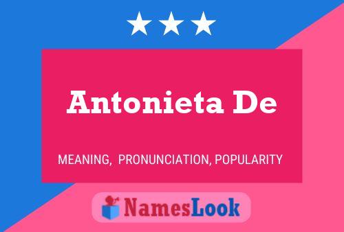 Antonieta De Namensposter