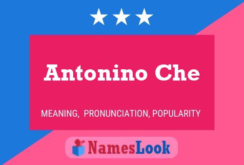 Antonino Che Namensposter