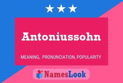 Antoniussohn Namensposter