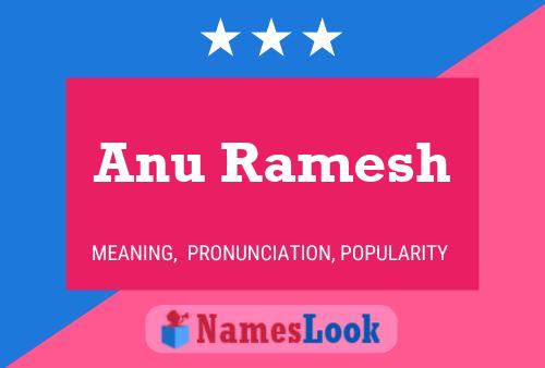 Anu Ramesh Namensposter