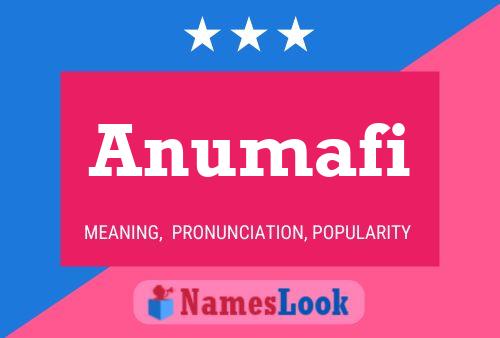 Anumafi Namensposter