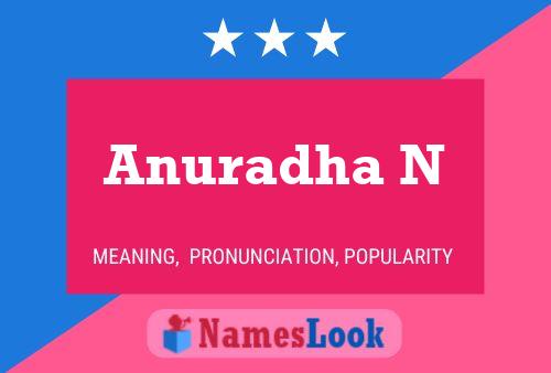 Anuradha N Namensposter