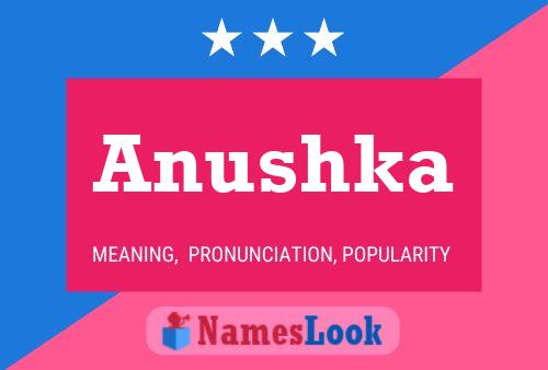 Anushka Namensposter