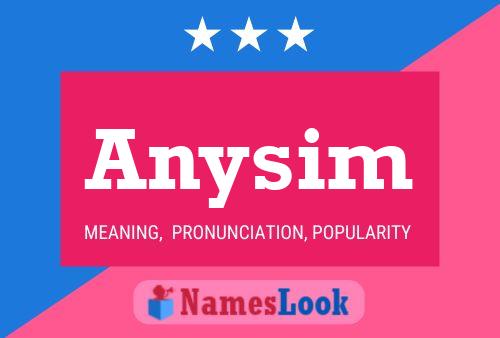 Anysim Namensposter