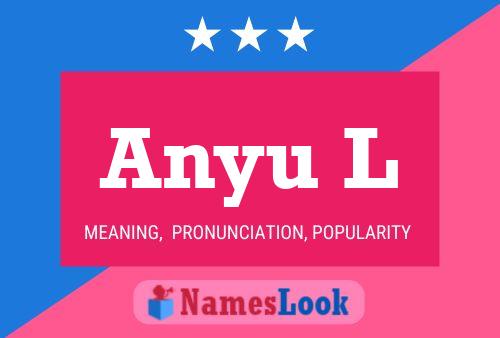 Anyu L Namensposter