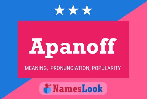 Apanoff Namensposter