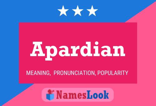 Apardian Namensposter