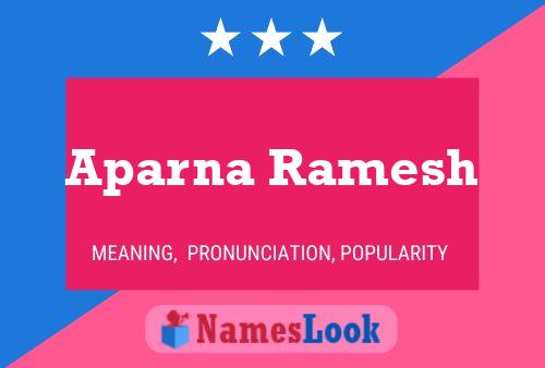 Aparna Ramesh Namensposter