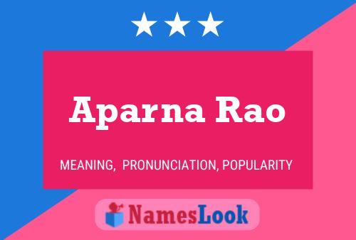 Aparna Rao Namensposter