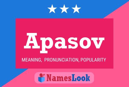 Apasov Namensposter