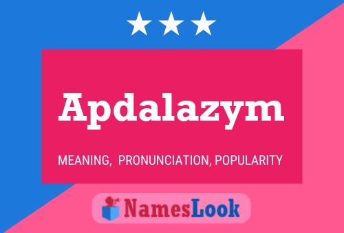 Apdalazym Namensposter