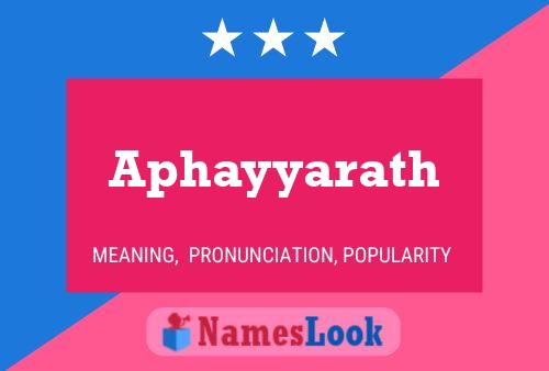 Aphayyarath Namensposter