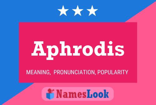 Aphrodis Namensposter