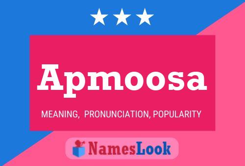 Apmoosa Namensposter