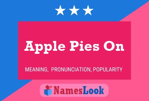 Apple Pies On Namensposter