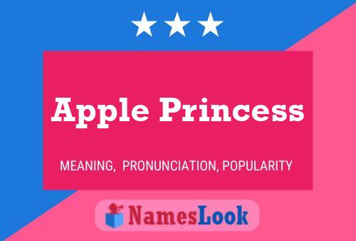 Apple Princess Namensposter