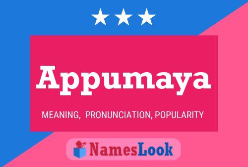 Appumaya Namensposter