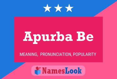 Apurba Be Namensposter